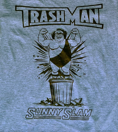 Trash Man Sunny Slam