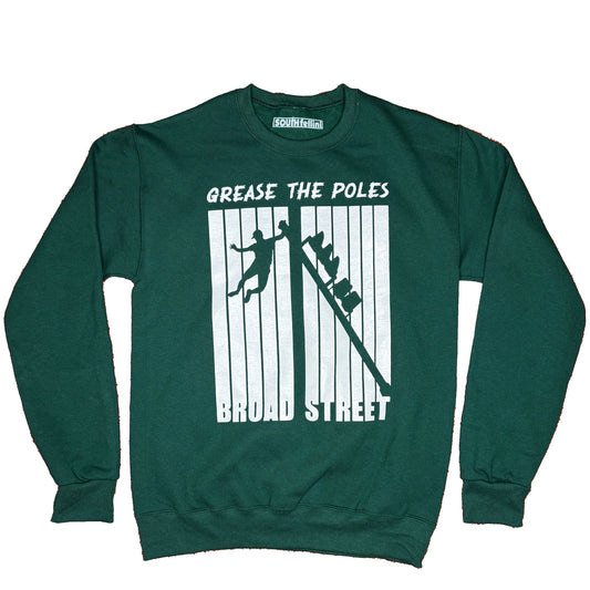 Grease The Pole Sweatshirt