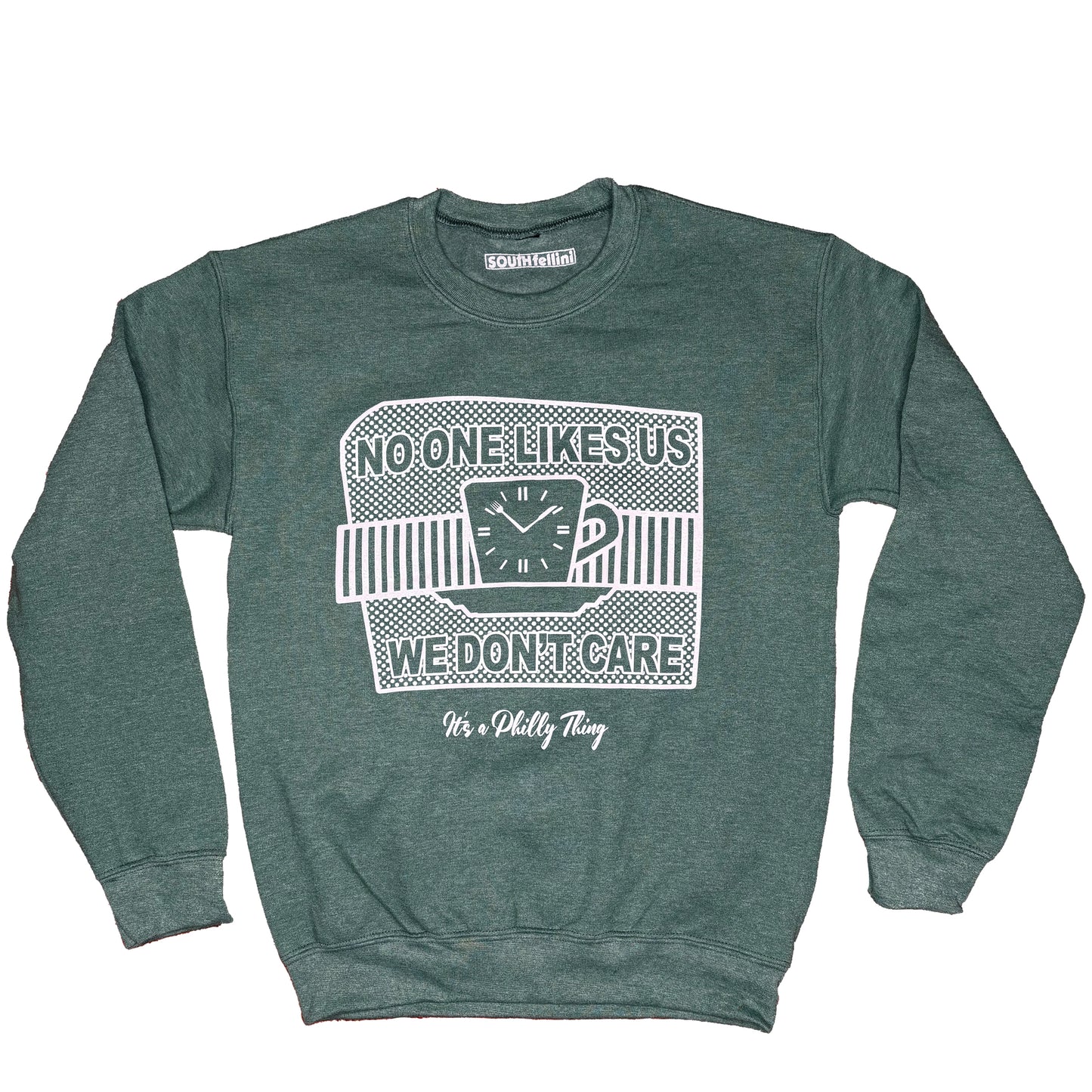 No One Likes Us Sweatshirt