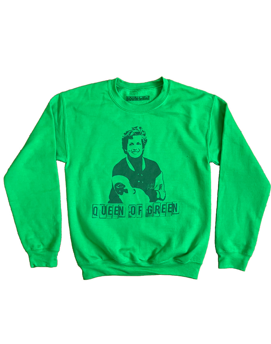Queen of Green Sweatshirt (Green)