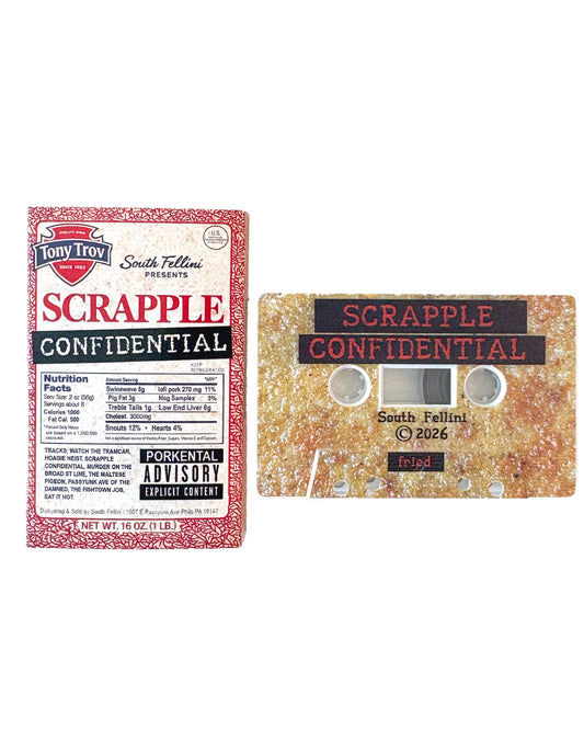 South Fellini Presents: Scrapple Confidential By Tony Trov Cassette (Copy)