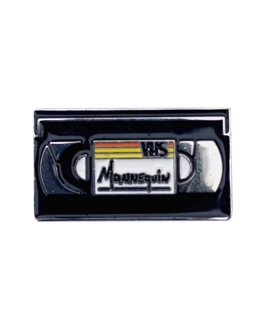 Mannequin VHS Pin